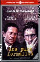 Una Pura Formalità - Nuova Edizione