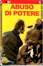 Abuso Di Potere (1972) (Collana Cinekult)