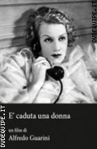 È Caduta Una Donna