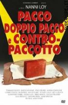 Pacco, Doppio Pacco E Contropaccotto