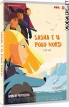 Sasha E Il Polo Nord