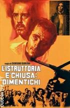 L'istruttoria È Chiusa: Dimentichi