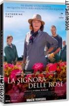 La Signora Delle Rose