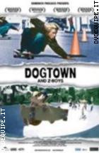 Dogtown & Z-boys