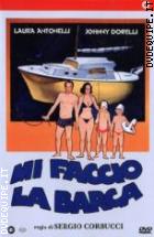 Mi Faccio La Barca
