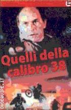 Quelli Della Calibro 38