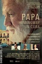 Papa Hemingway In Cuba