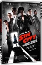 Sin City - Una Donna Per Cui Uccidere