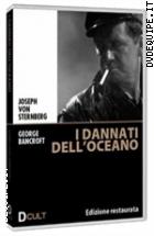 I Dannati Dell'oceano - Edizione Restaurata