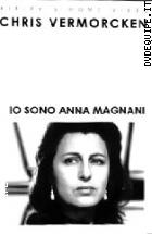 Io Sono Anna Magnani