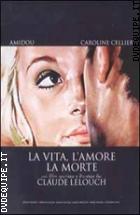 La Vita, L'amore, La Morte