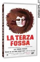 La Terza Fossa