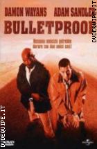 Bulletproof - A Prova Di Proiettile