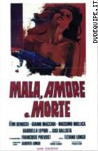 Mala, Amore E Morte (Collana Cinekult)