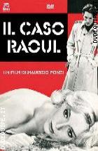 Il Caso Raoul