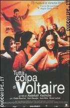 Tutta Colpa Di Voltaire