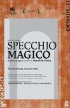 Specchio Magico