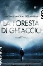 La Foresta Di Ghiaccio