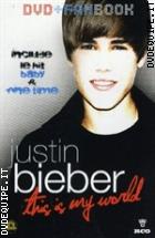 Justin Bieber - This Is My World