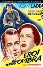 Eroi Nell'ombra (Rare Movies Collection)