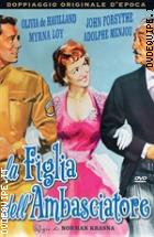 La Figlia Dell'ambasciatore (Rare Movies Collection)