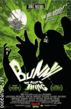 Bunny The Killer Thing (Collana Spasmo Bunny) (V.M. 18 anni)