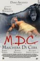 M.D.C. Maschera Di Cera