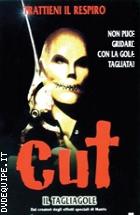 Cut - Il Tagliagole (V.M. 14 Anni)