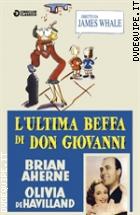 L'ultima Beffa Di Don Giovanni (Cineclub Classico)