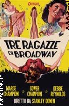 Tre Ragazze Di Broadway (Cineclub Classico)