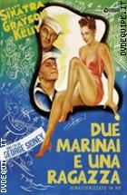 Due Marinai E Una Ragazza - Rimasterizzato In HD (Cineclub Classico)