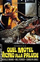 Quel Motel Vicino Alla Palude - Restaurato In 4K (Horror D'essai)