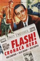 Flash! Cronaca Nera (Noir D'essai)