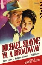 Michael Shayne Va A Broadway (Cineclub Mistery)