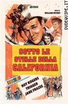Sotto Le Stelle Della California (Cineclub Classico)