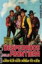 I Desperados Della Frontiera (Cineclub Classico)