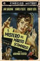 Il Mistero Del Marito Scomparso (Cineclub Mistery)