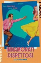 Innamorati Dispettosi (Cineclub Classico)
