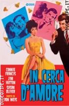 In Cerca D'amore (Cineclub Classico)