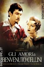 Gli Amori Di Benvenuto Cellini (Cineclub Classico)