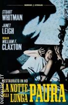 La Notte Della Lunga Paura - Restaurato In HD (Horror D'essai)