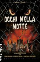 Occhi Nella Notte - Restaurato In HD (Horror D'Essai)