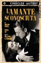 L'amante Sconosciuta (Cineclub Mistery)