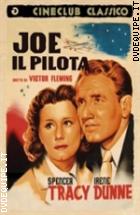 Joe il Pilota (Cineclub Classico)