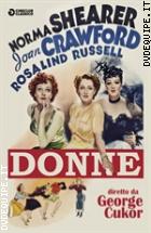 Donne (1939) (Cineclub Classico)
