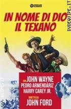 In Nome Di Dio - Il Texano (Cineclub Classico)
