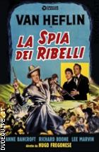 La Spia Dei Ribelli (Cineclub Classico)