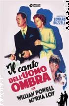 Il Canto Dell'uomo Ombra (Cineclub Classico)