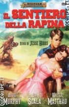 Il Sentiero Della Rapina (Western Classic Collection)