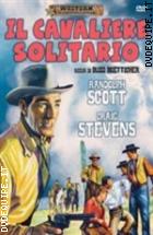 Il Cavaliere Solitario (Western Classic Collection)